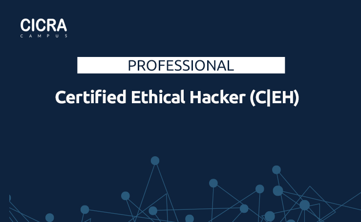 Certified Ethical Hacker         (C|EH)