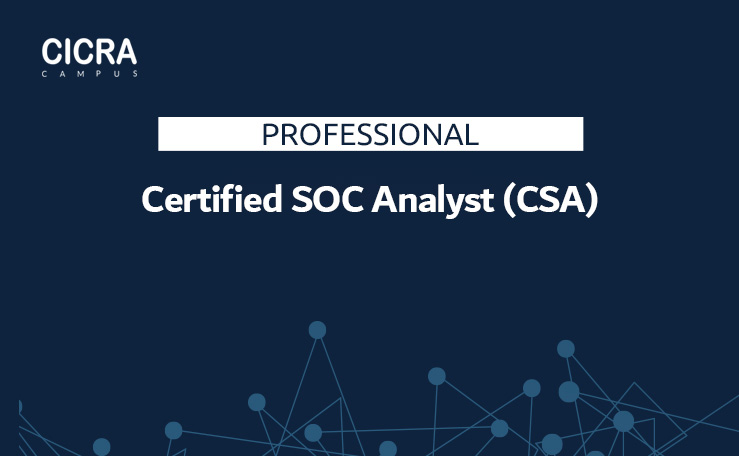 Certified SOC Analyst (CSA)
